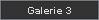 Galerie 3